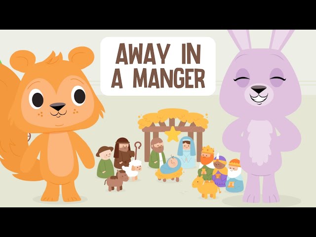 Away in a Manger - A Listener Kids Christmas