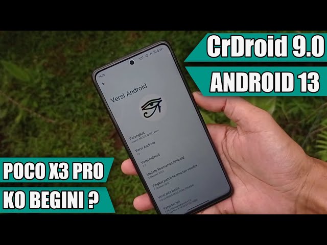 Update kali ini Sedikit kecewa | CrDroid 9.0 Poco X3 Pro | Build 08-11-2022 !!!