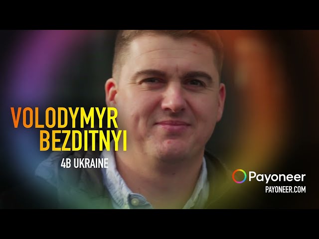 Payoneer Stories | Volodymyr Bezditnyi, Founder, Law Firm 4B, Ukraine