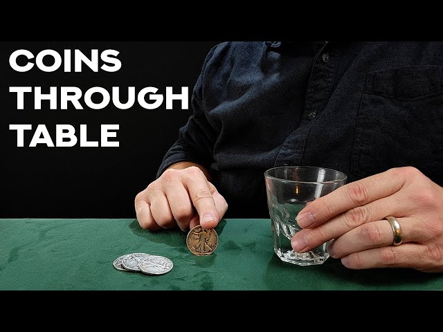 Coins Through Table Tutorial