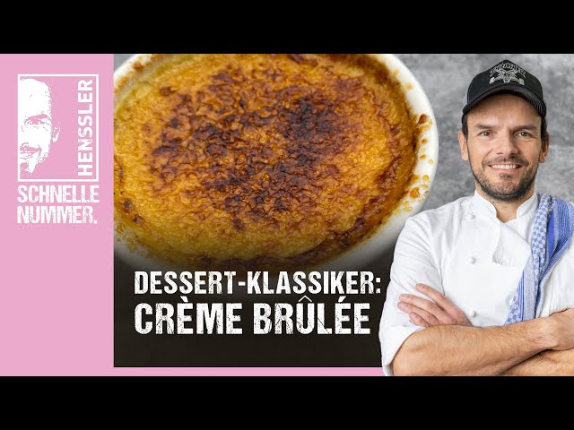 Schnelles Crème brûlée Rezept von Steffen Henssler