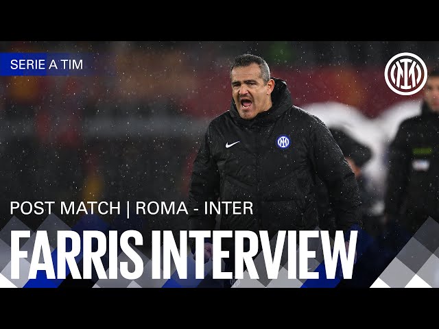 MASSIMILIANO FARRIS INTERVIEW | ROMA 2-4 INTER 🎙️⚫🔵