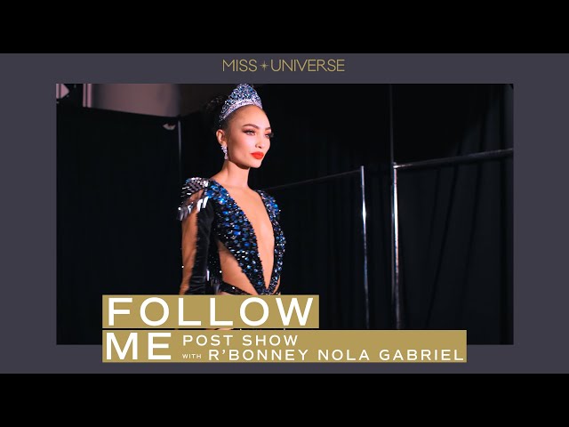 EXCLUSIVE POST SHOW MOMENTS! | FOLLOW ME | Miss Universe