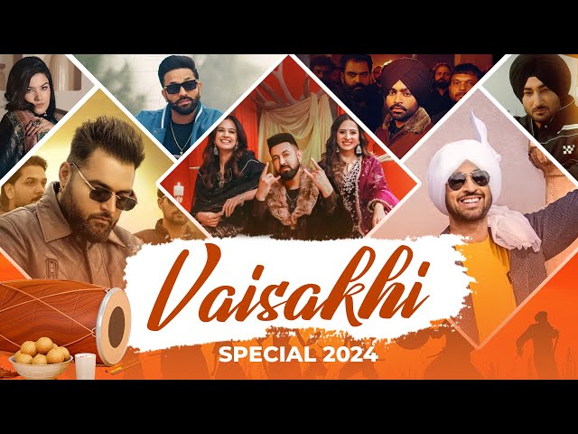 Vaisakhi Special 2024 (Mashup) | Latest Punjabi Songs 2024 | New Punjabi Songs 2024