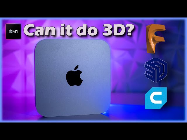 3D Design on the M1 Mac Mini | Fusion 360, Cura, Sketchup