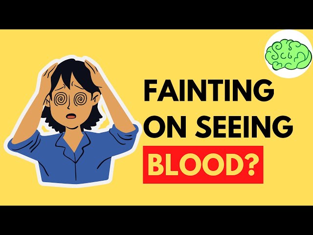Why do we faint on seeing blood ? ( हम खून देखकर बेहोश क्यों हो जाते हैं? )  |  Vasovagal Syncope