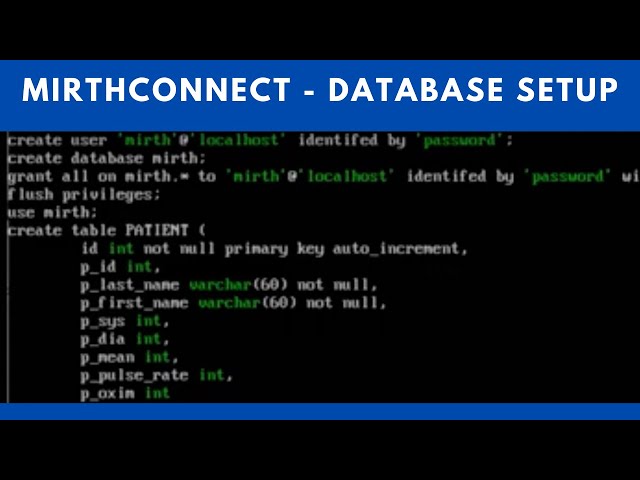 MirthConnect Setup - Database Setup