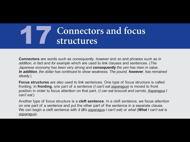 Advanced Oxford Practice Grammar - Ch 17 - Connectors and Focus Structures