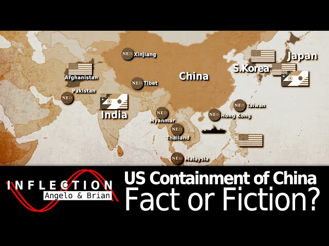Inflection EP08: US Containment of China: Fact or Fiction?