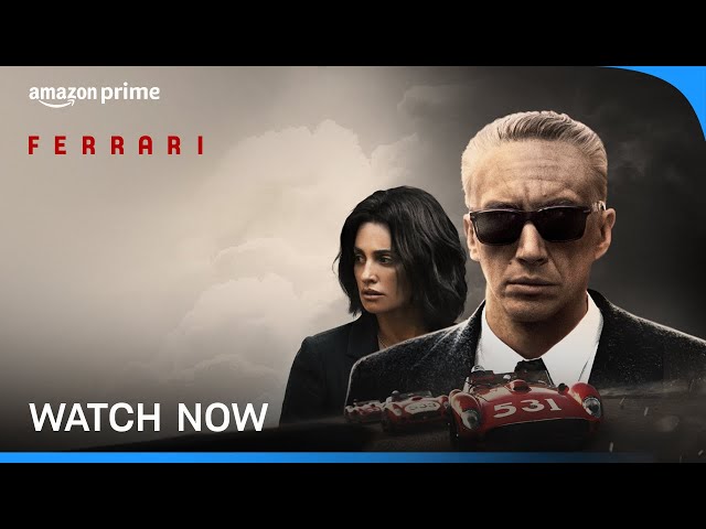 Ferrari - Watch Now | Adam Driver, Penélope Cruz, Shailene Woodley | Prime Video India