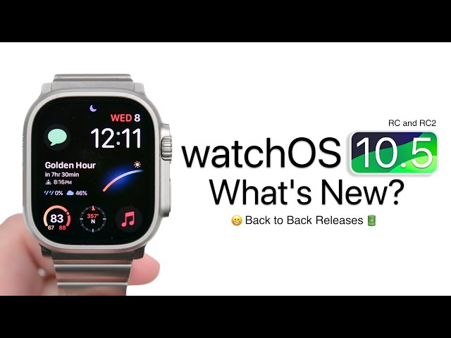 WatchOS 10.5 RC and RC2 are Out! - What's New?