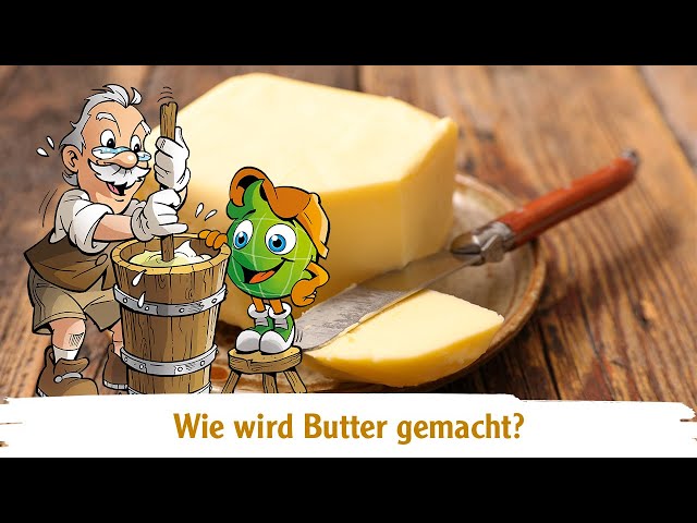 Wie wird Butter gemacht?