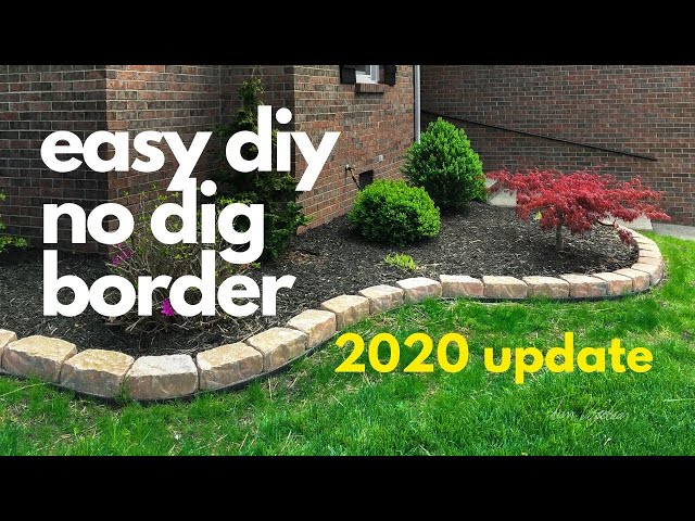easy diy No Dig Border *2020 UPDATE*