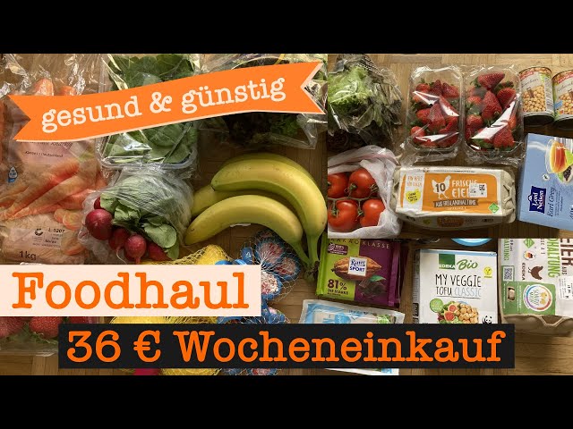 Wocheneinkauf gesund & günstig mit Cashback 36 € | Food Haul mit Food Diary 1 Person