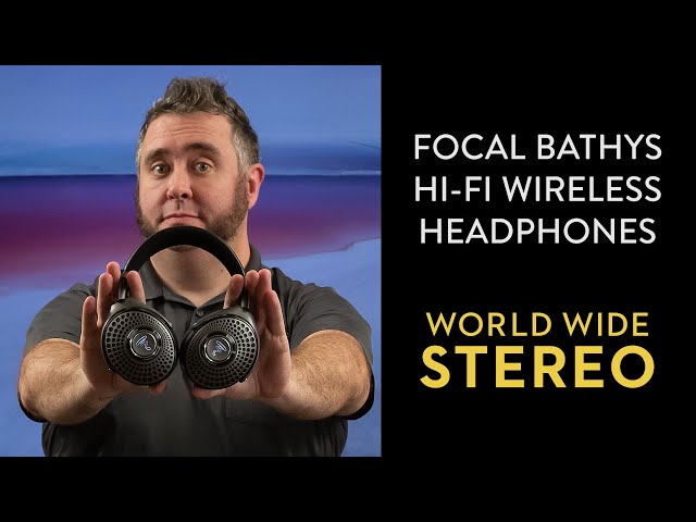 Review: Focal Bathys HiFi ANC Wireless Headphones 2022