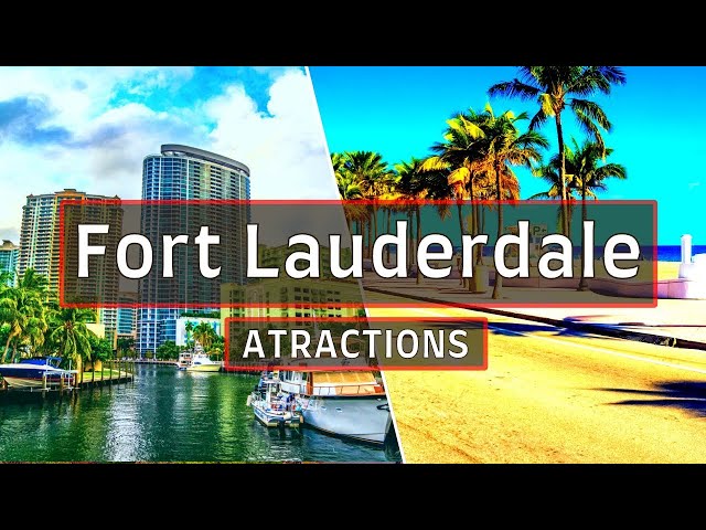 The 10 Best Things To Do In Fort Lauderdale, Florida | Fort Lauderdale Attractions