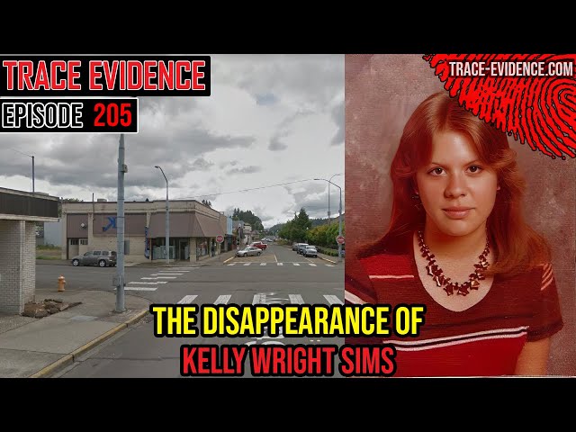 205 - The Disappearance of Kelly Wright Sims