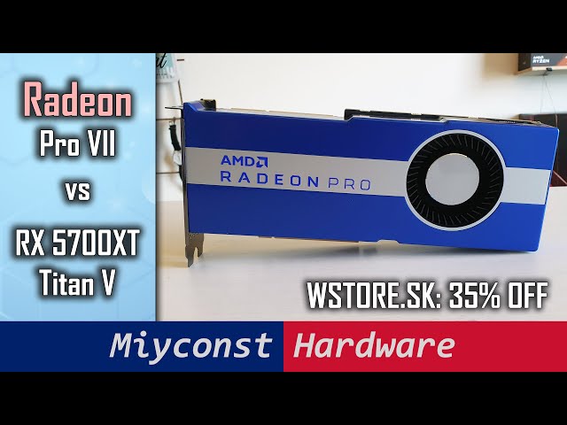 🇬🇧 Comparing Radeon Pro VII with RX 5700XT and Titan V | unlocking overclocking