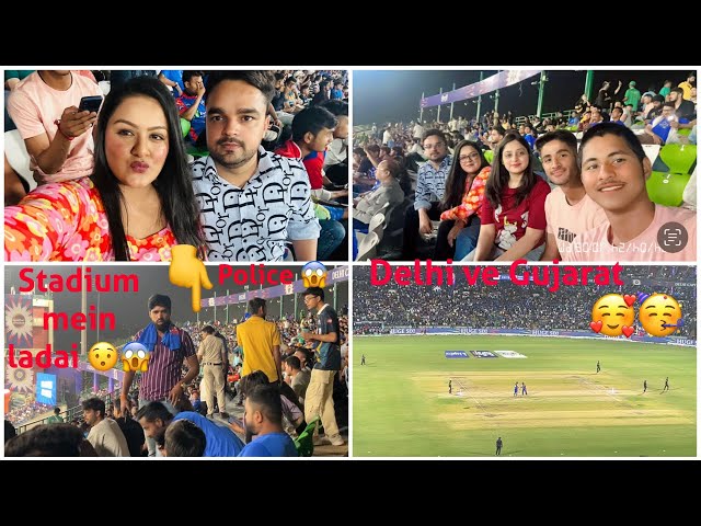 Stadium mein Match dekha aur ladai hogyi 😯😜 Delhi Vs Gujarat 😍🥳 Maza Aagya @chulbulvideos