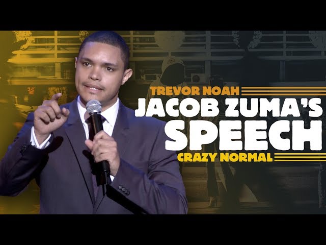 "Jacob Zuma's Speech" - Trevor Noah (Crazy Normal) RE-RELEASE