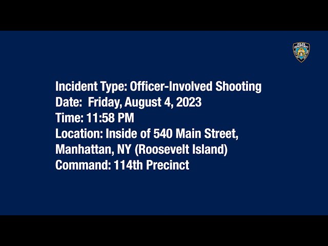 114th Precinct Officer-Involved Shooting August 4, 2023