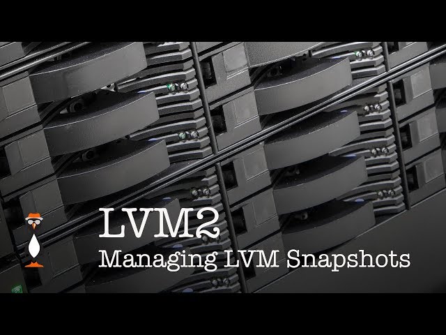 Managing LVM Snapshots