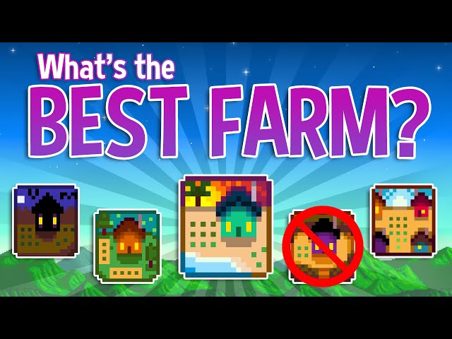 Which Farm Should You Choose in Stardew Valley?