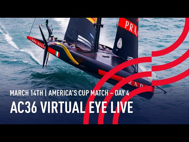 The 36th America’s Cup | Virtual Eye | 🔴 LIVE Day 4
