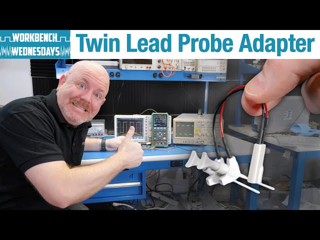 Twin Lead Oscilloscope Probe Adapters (Ditch the Alligator Clips!) - Workbench Wednesdays