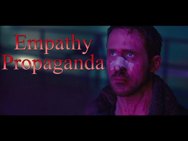 Blade Runner 2049 - Empathy Propaganda [Video Essay]