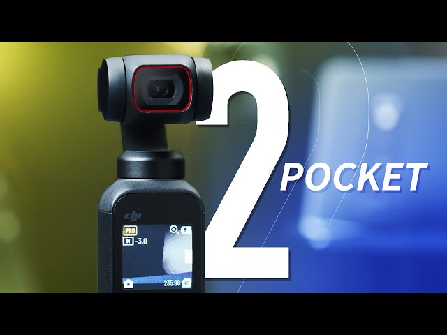 【影视飓风】大疆Pocket 2上手：只差一步