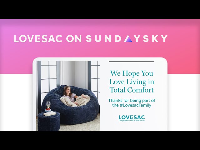 Lovesac Post-Purchase Video Experience for Customer Engagement