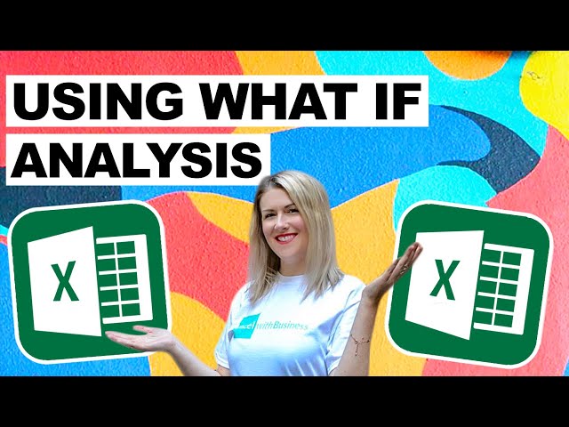 Using 'What IF' Analysis in Excel