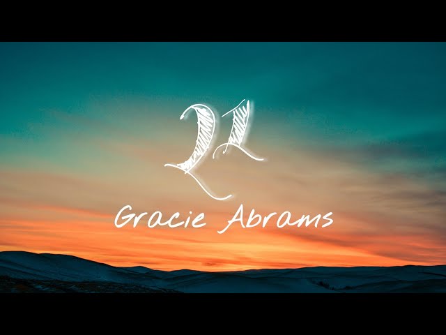 Gracie Abrams - 21 (Acoustic)(Lirik dan Terjemahan)