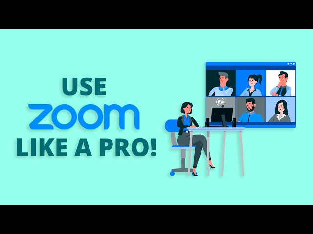 7 Useful Tips to Use Zoom Like a Pro