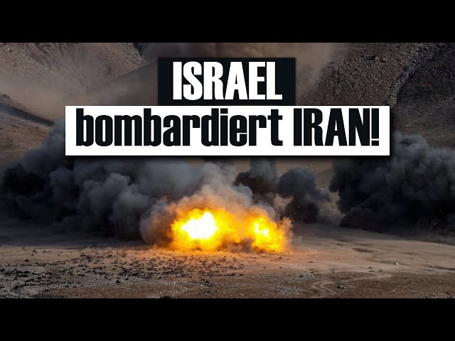 Jetzt greift Israel den Iran an!
