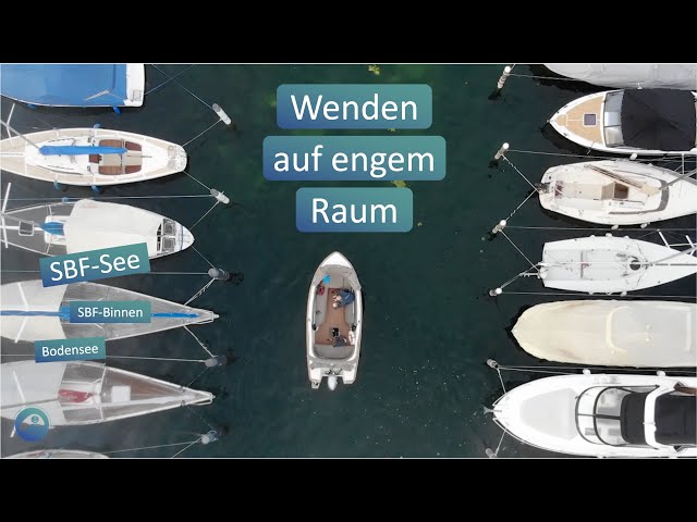🎓Lektion 5: Wenden auf engem Raum 🌀 Sportbootführerschein 🪪: SBF-See, -Binnen, Bodensee-Patent  🚤 🛥️