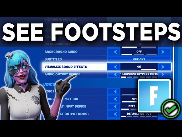 How to See Footsteps on Fortnite (2024) | Visualize Sound Effects on Fortnite - Updated Guide