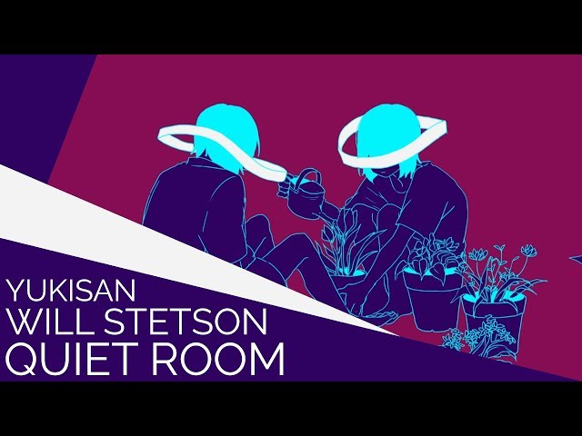 Quiet Room (English Cover)【Will Stetson】「有機酸/ewe」