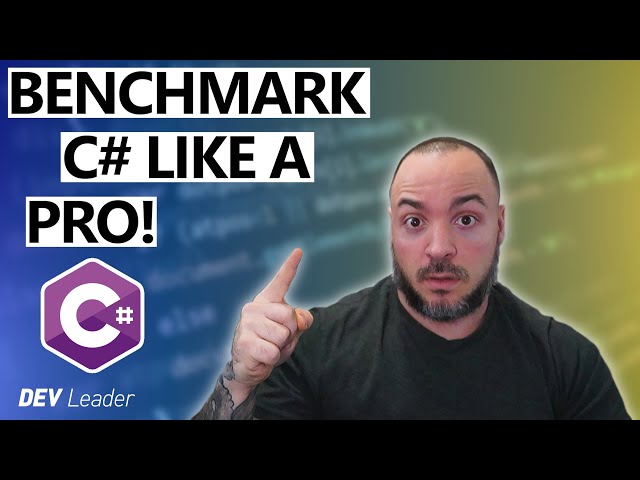 How To Use BenchmarkDotNet - A Beginner's Guide For C# Benchmarks