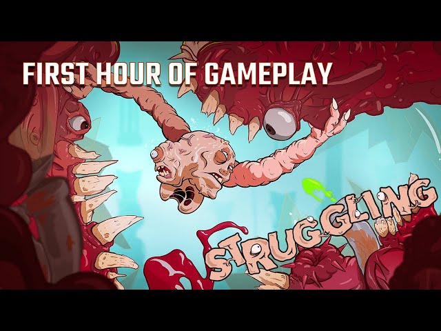 Struggling - One Hour Gameplay - Single Player
