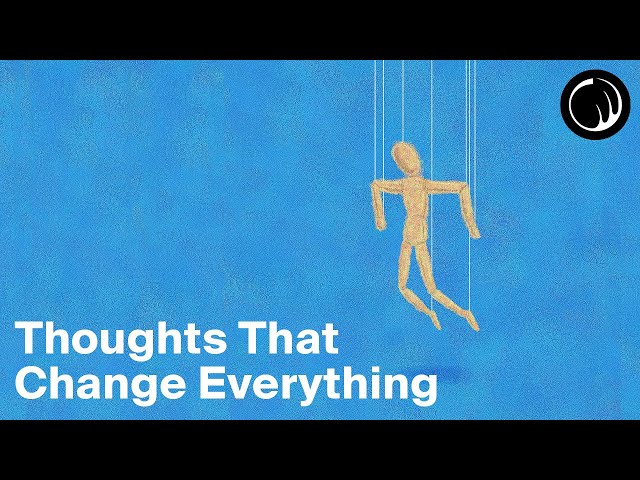 One Thought Can Change You Forever
