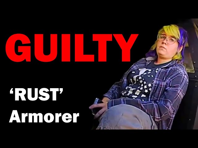 BREAKING: Armorer of 'Rust' Movie Found Guilty