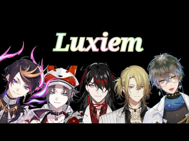 Happy first Anniversary, Luxiem!