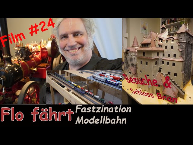 Fastzination Modellbahn Mannheim, Flo fährt hin, und zu nem Moba-Kollegen, und Schloss Bran gealtert