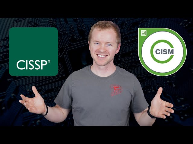 CISSP vs CISM Certification For Cyber Security