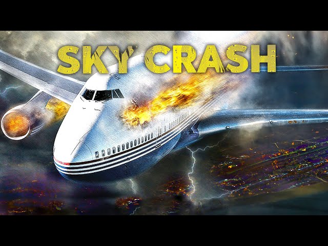 Sky Crash | Full Movie | Thriller