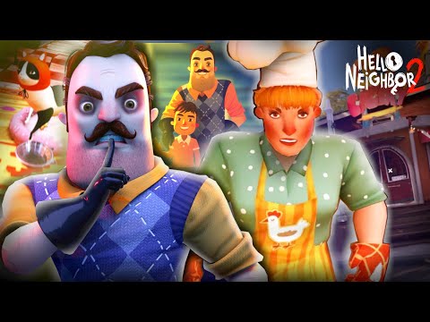 The Chef Wants Us Out of Her Kitchen || Hello Neighbor 2 #2 (Playthrough)