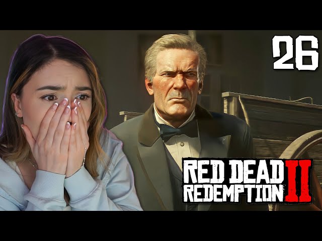 The Beginning of the End...? - First Red Dead Redemption 2 Playthrough - Part 26