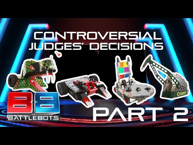 Controversial Judges' Decisions | Part 2 | BattleBots